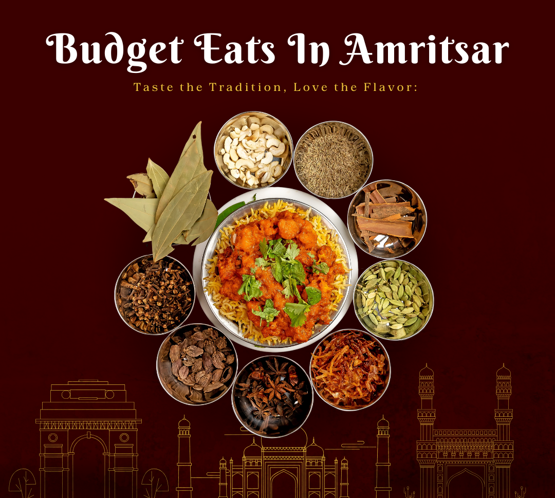 Budget Eats in Amritsar That Taste Expensive